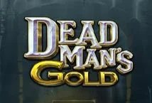 Dead Mans Gold slot